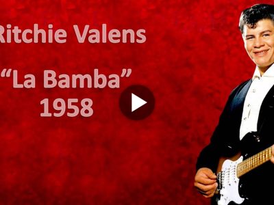 Ritchie Valens - La Bamba (1958)