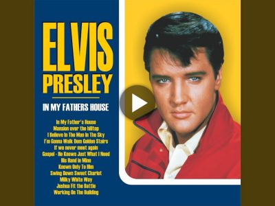 Elvis Presley – In My Father's House