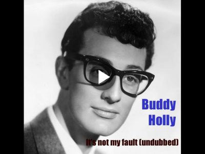 Buddy Holly – It's Not My Fault