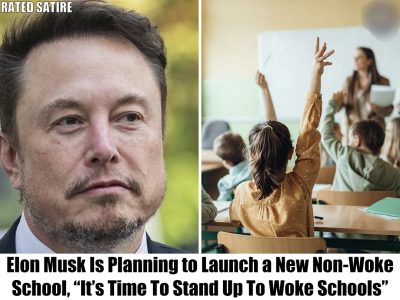 Breaking: Elon Musk Is Planning to Launch a New Non-Woke School, "It's Gonna Revolutionize Schooling"